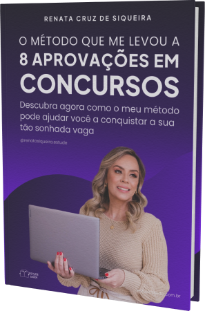 O método que me levou a 8 aprovações em concursos