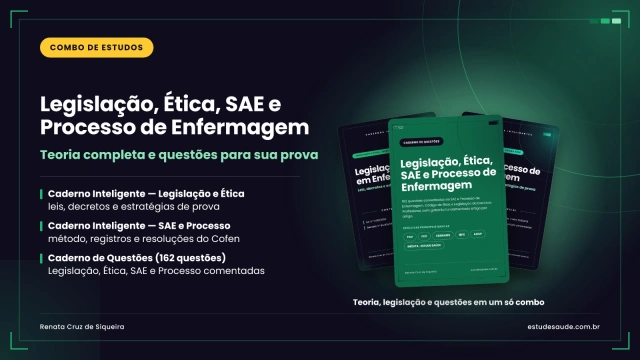 COMBO DE ESTUDOS ENFERMAGEM 5 EM 1: Legislação, Código de Ética, SAE, Processo de Enfermagem e caderno de questões