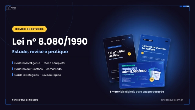 COMBO DE ESTUDOS LEI 8080/90: O Ciclo Completo de Estudo, Revisão e Fixação